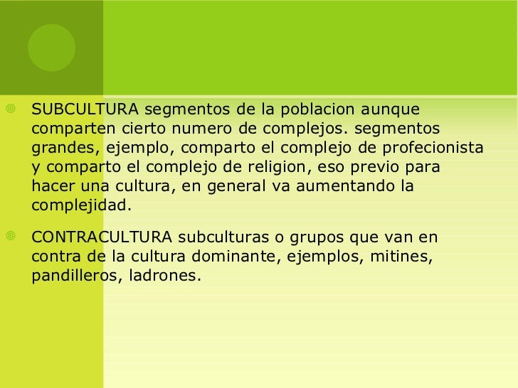 instituciones o grupos que representan la subcultura y contracultura instituciones o grupos que representan la subcultura y contracultura